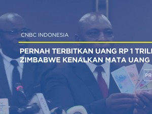 Video: Dulu Terbitkan Uang Rp 1 T, Zimbabwe Kini Punya Mata Uang Baru