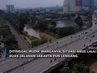 Video: Potret Jakarta Lenggang Ditinggal Mudik Warga