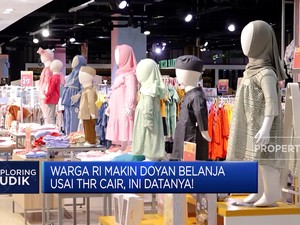 Video: Warga RI Makin Doyan Belanja Usai THR Cair, Ini Datanya!