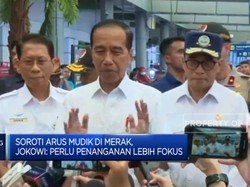 Video: Soroti Arus Mudik di Merak, Jokowi: Perlu Penanganan Fokus