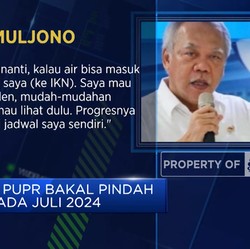 Video: Menteri PUPR Bakal Pindah Ke IKN Pada Juli 2024