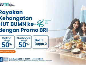 Promo BRI Spesial HUT BUMN, Bikin Liburan Makin Happy!