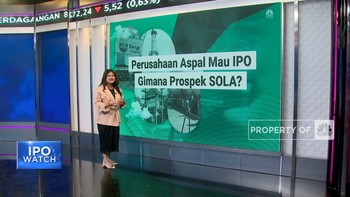 Video: Perusahaan Aspal Mau IPO, Gimana Prospek SOLA?