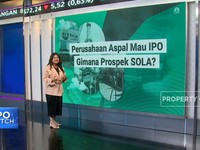 Video: Perusahaan Aspal Mau IPO, Gimana Prospek SOLA?