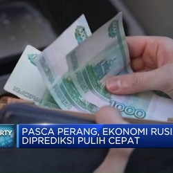 Video : Pasca Perang, Ekonomi Rusia Diprediksi Pulih Cepat