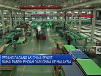 Video: Perang Dagang AS-China Sengit, Ramai Pabrik Pindah dari China