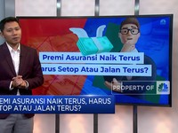 Video: Premi Asuransi Naik Terus, Harus Stop Atau Jalan Terus?