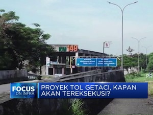 Video: Proyek Tol Getaci Belum Jalan, Kapan Akan Tereksekusi ?