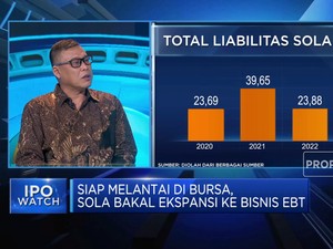 Video: Siap Melantai di Bursa, SOLA Bakal Ekspansi ke EBT