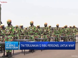 Video: TNI Terjunkan 12 Ribu Personel Untuk WWF
