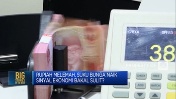 Video: Suku Bunga Naik & Rupiah Melemah, Sinyal Ekonomi Bakal Sulit?