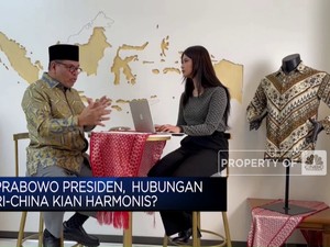  Prabowo Presiden, Hubungan RI-China Kian Harmonis?