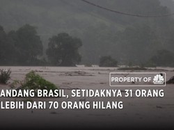 Video: Banjir Bandang Brasil, 31 Tewas & Lebih Dari 70 Orang Hilang