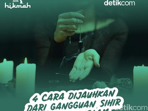 4 Cara Dijauhkan dari Gangguan Sihir Menurut Islam