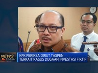 KPK Periksa Eks Dirut Taspen Terkait Kasus Dugaan Investasi Fiktif