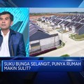 Video: Suku Bunga Selangit, Punya Rumah Makin Sulit?