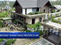 Video: Unboxing Rumah Dinas Menteri di IKN