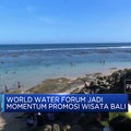 Ini Sederet Keuntungan World Water Forum ke-10 Buat Ekonomi Lokal