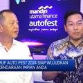 Video: MUF Auto Fest 2024 Siap Wujudkan Kendaraan Impian Anda