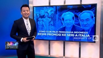 Como Klub Milik Pengusaha Indonesia Resmi Promosi ke Seri A Italia