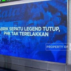 Video: Pabrik Sepatu Legend Tutup, Badai PHK Kembali Terjadi