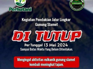 Cerita 329 Orang Terlanjur Mendaki Gunung Slamet Saat Jalur Pendakian Ditutup