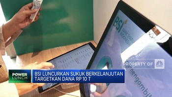 Video: BSI Luncurkan Sukuk Berkelanjutan, Targetkan Dana Rp 10 Triliun