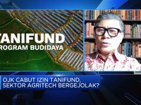 Video: Efek OJK Cabut Izin TaniFund, Bisnis Agritech Bergejolak?