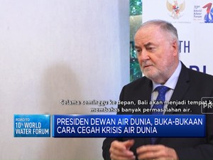 Video: Presiden Dewan Air Dunia Buka-bukaan Cara Cegah Krisis Air