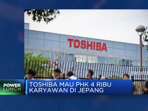 Video: Toshiba Mau PHK 4 Ribu Karyawan di Jepang