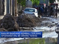 Video: Banjir Bandang Kembali Terjang Afghanistan, 66 Orang Tewas