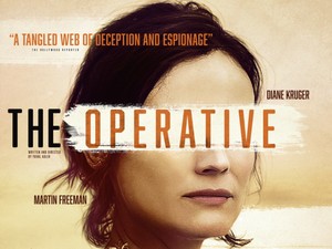 Sinopsis The Operative di Bioskop Trans TV, Dibintangi Diane Kruger