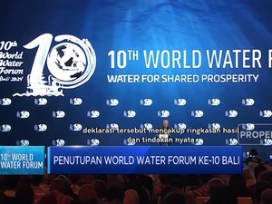 World Water Forum Ke-10 Hasilkan 113 Proyek Bernilai USD 9,4 Miliar