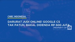 Darurat Judi Online! Google Cs Tak Patuh, Bakal Didenda Rp 500 Juta