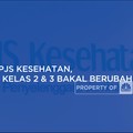 Nasib Iuran BPJS Kesehatan, Kelas 1 Tetap, Kelas 2 & 3 Bakal Berubah