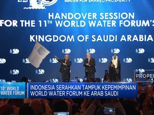 Video: World Water Forum Ke-11 Bakal Digelar di Arab Saudi Pada 2027