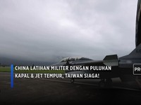 China Latihan Militer Dengan Puluhan Kapal & Jet Tempur, Taiwan Siaga!