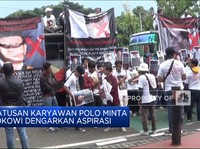 Video: Ratusan Karyawan Polo Minta Jokowi Dengarkan Aspirasi