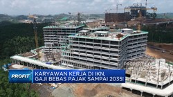 Video: Karyawan Kerja di IKN, Gaji Bebas Pajak Sampai 2035!