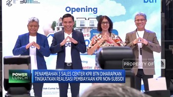Video: Incar KPR di Atas Rp 1 Miliar, BTN Tambah Sales Center