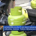 Video: Konsumsi LPG 3 Kg Masyarakat Terus Naik, Ini Buktinya!