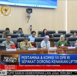 Video: Pertamina & Komisi VII DPR Dorong Kenaikan Lifting Migas