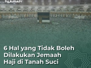 6 Hal Sepele yang Tidak Boleh Dilakukan Jemaah Haji di Tanah Suci
