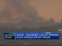 Video: Israel Tegaskan Lanjut Serang Gaza Hingga Akhir Tahun