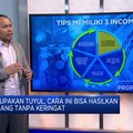 Video: 3 Income Ini Bikin Mimpi Financial Freedome Tercapai