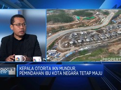 Kepala Otorita IKN Mundur, Gimana Nasib Pemindahan Ibu Kota Negara?