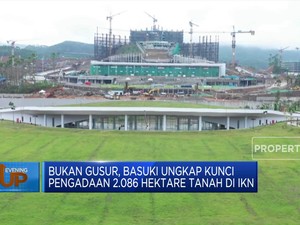 Bukan Gusur, Basuki Ungkap Kunci Pengadaan 2.086 Hektare Tanah di IKN
