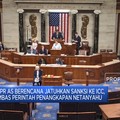 Video: Imbas Perintah Penangkapan Netanyahu, DPR AS Bakal Sanksi ICC