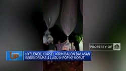 Video: Korsel Kirim Balon Balasan Berisi Drama & Lagu K-Pop Ke Korut