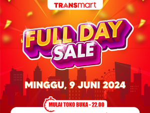 Serbu Transmart Full Day Sale Hari Ini, Diskon Melimpah 50% + 20%!